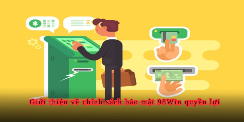 Chi tiết những hướng dẫn rút tiền 98Win.